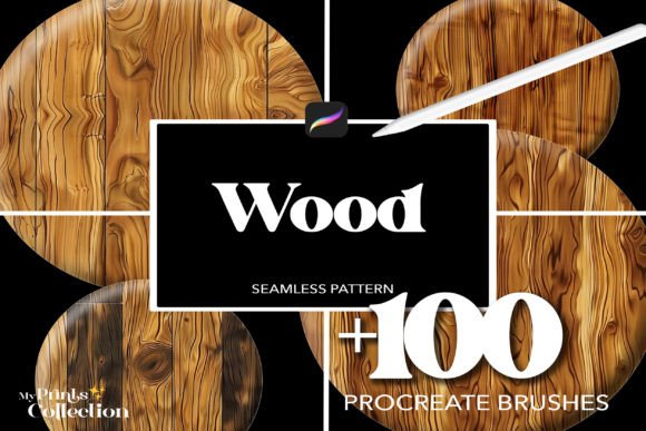 100 Procreate Wood Brushes for Realistic Texture in Digital Art