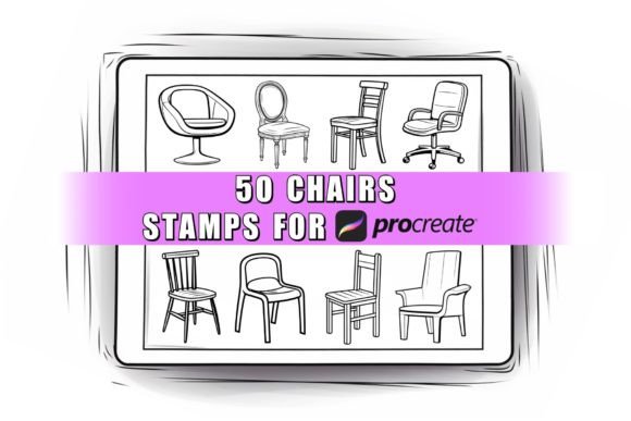 50 Chairs Procreate Stamps Brushes: Interior Design Made Easier for Creative Projects